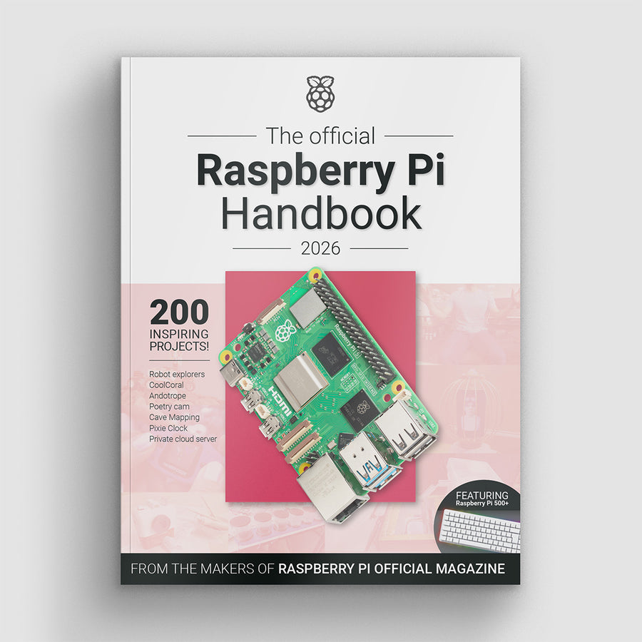 The Official Raspberry Pi Handbook 2026
