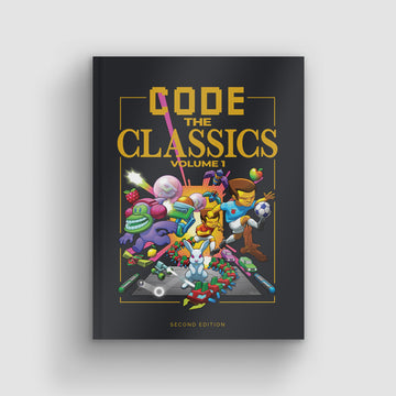 Code the Classics: Volume 1 - 2nd Edition