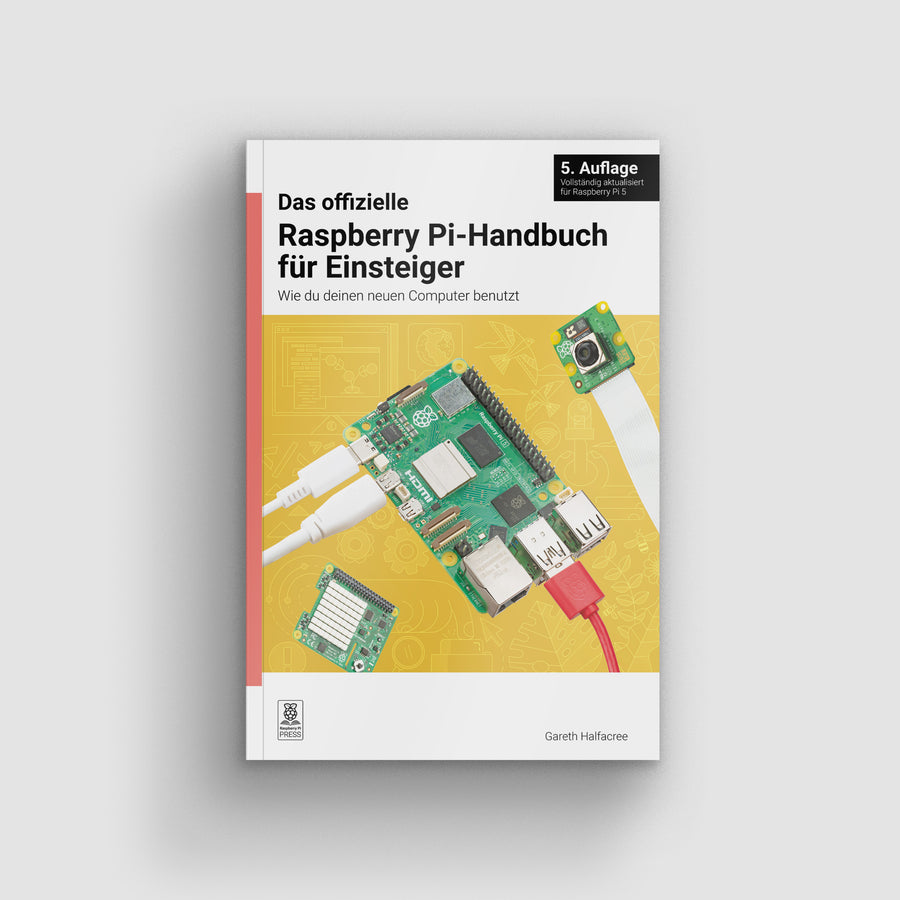 The Official Raspberry Pi Beginners Guide 5th Edition - German