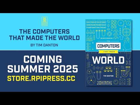 The Computers that Made the World