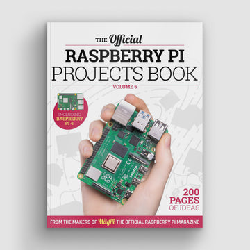The official Raspberry Pi Projects Book - Volume 5